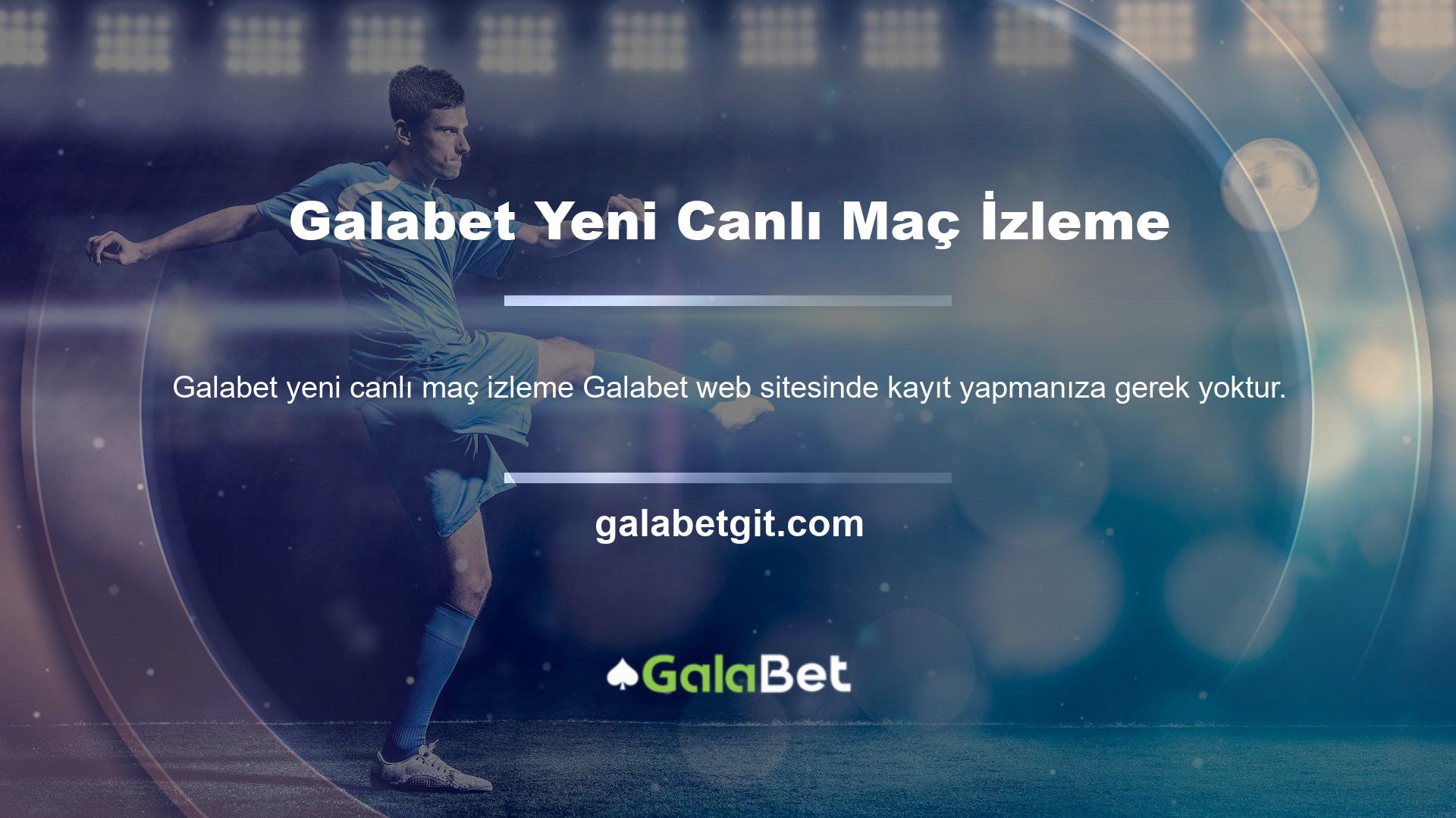 Galabet web sitesinin yanı sıra canlı spor maçlarını da belirtilen adresten doğrudan izleyebilirsiniz